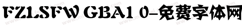 FZLSFW GBA1 0字体转换
